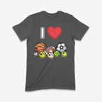 I Love Sports Adult T-Shirt